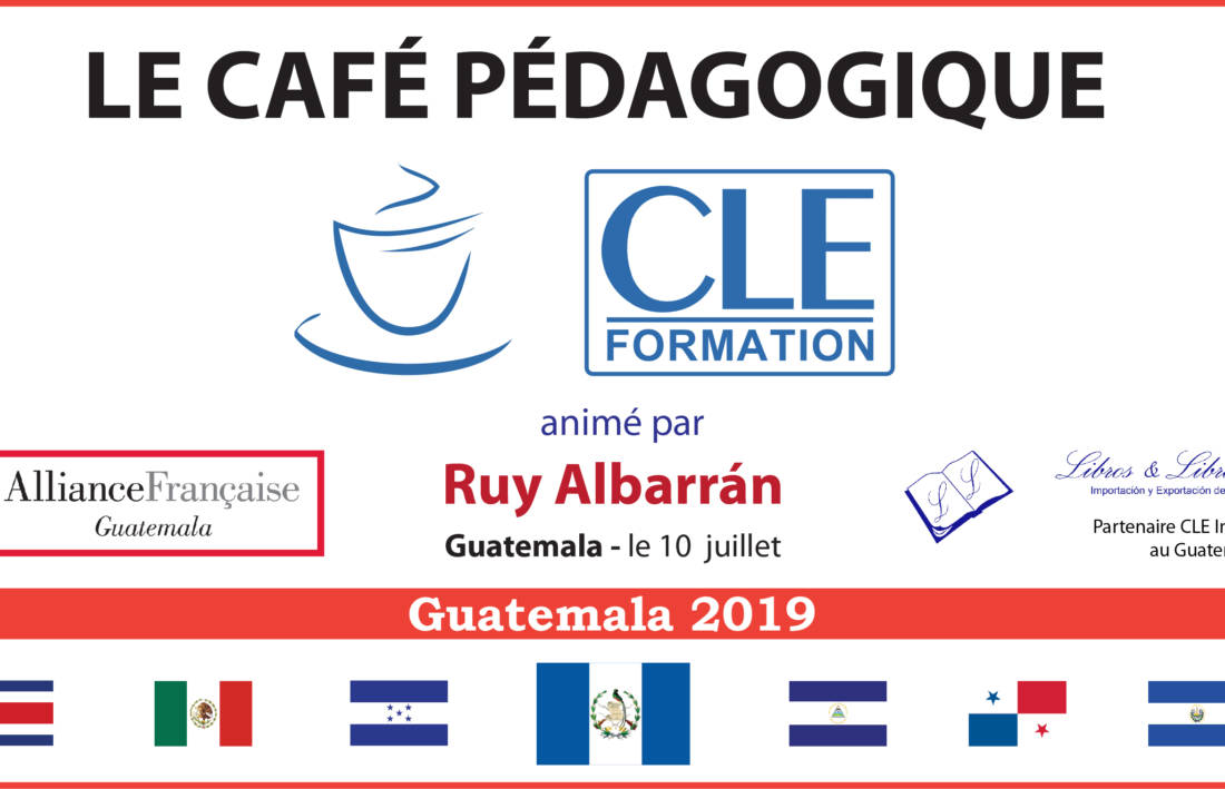 Café Pédagogique CLE Formation 2019 – Guatemala, Gte.