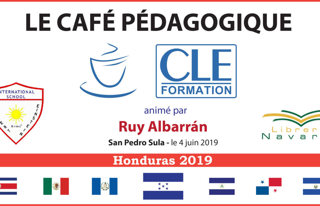 Café Pédagogique CLE Formation 2019 – San Pedro Sula, Honduras