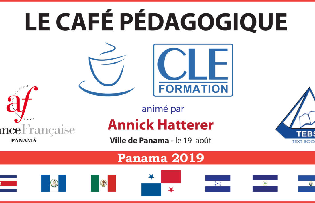 Café Pédagogique CLE Formation 2019 – Panamá, Pan.