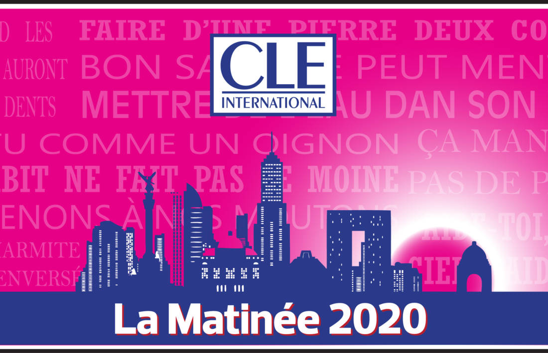 La Matinée CLE International 2020